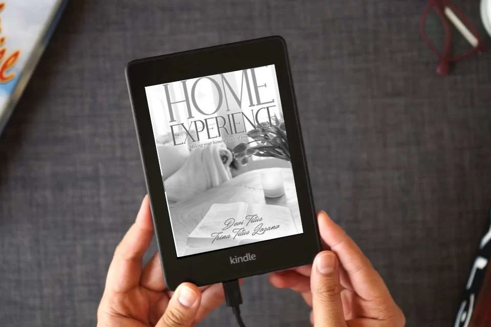 Read Online Home Experience: Making Your Home a Place of Love and Peace as a Kindle eBook