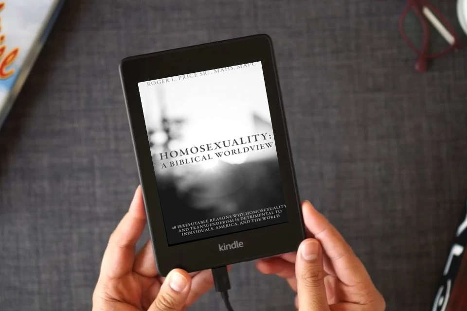 Read Online Homosexuality: A Biblical Worldview as a Kindle eBook