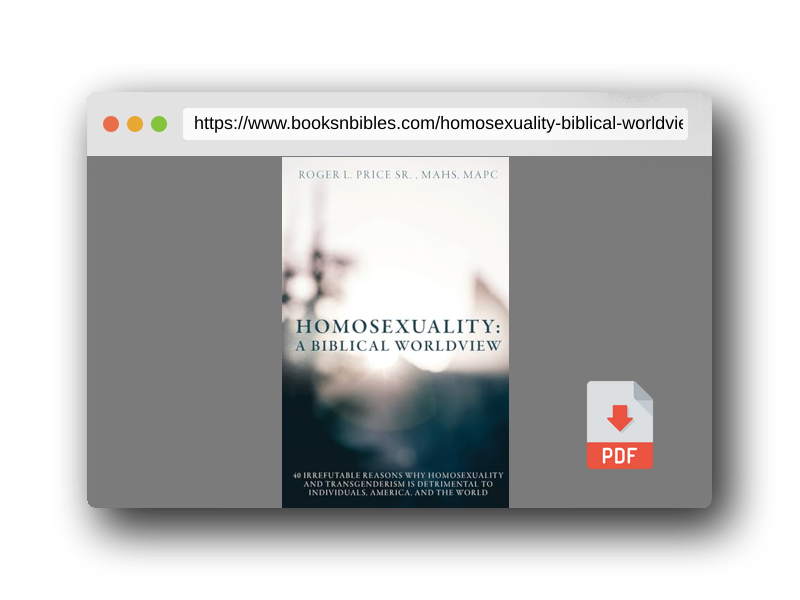 PDF Preview of the book Homosexuality: A Biblical Worldview