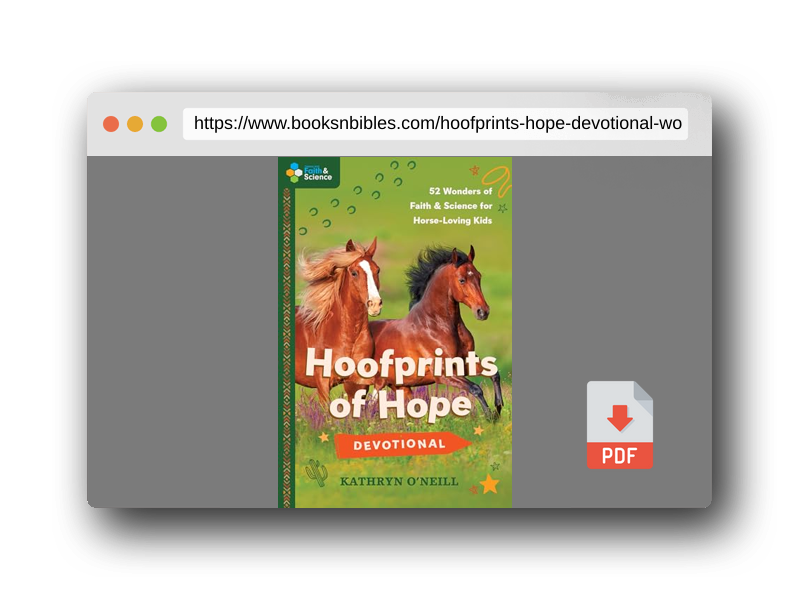 PDF Preview of the book Hoofprints of Hope Devotional: 52 Wonders of Faith and Science for Horse-Loving Kids