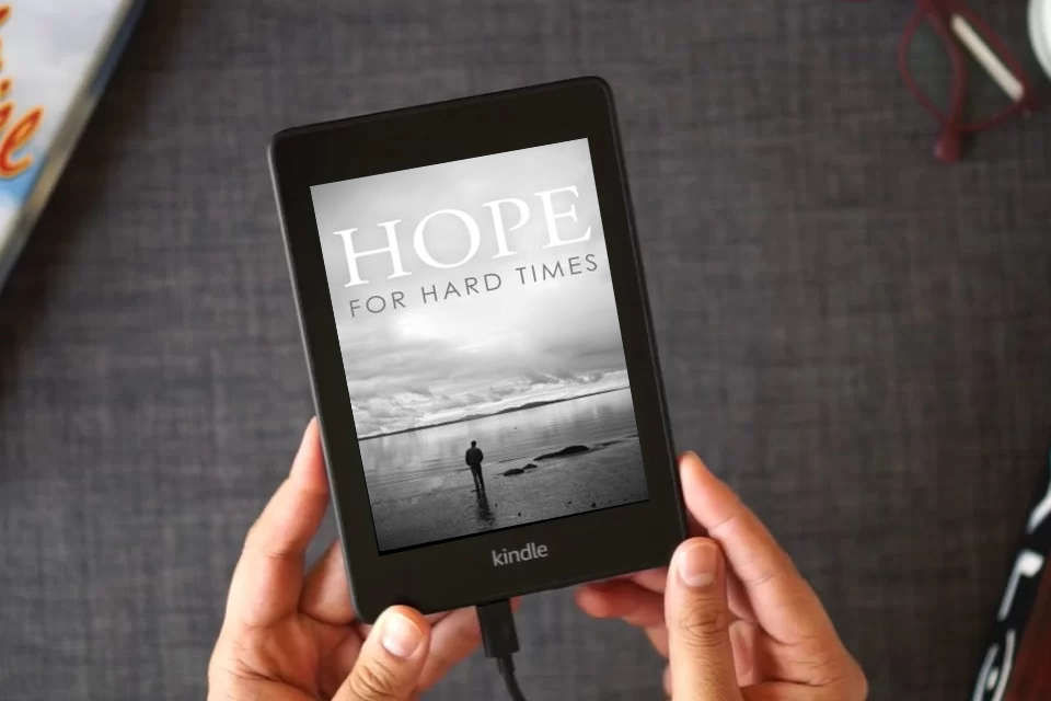 Read Online Hope for Hard Times (25-pack) (Proclaiming the Gospel) as a Kindle eBook