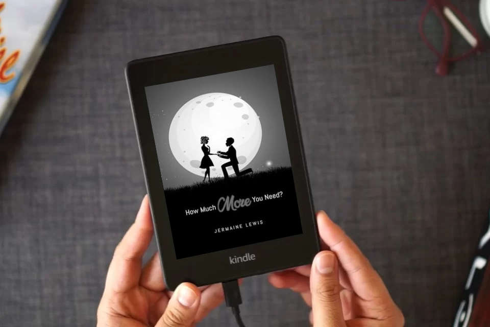 Read Online How Much More You Need? as a Kindle eBook