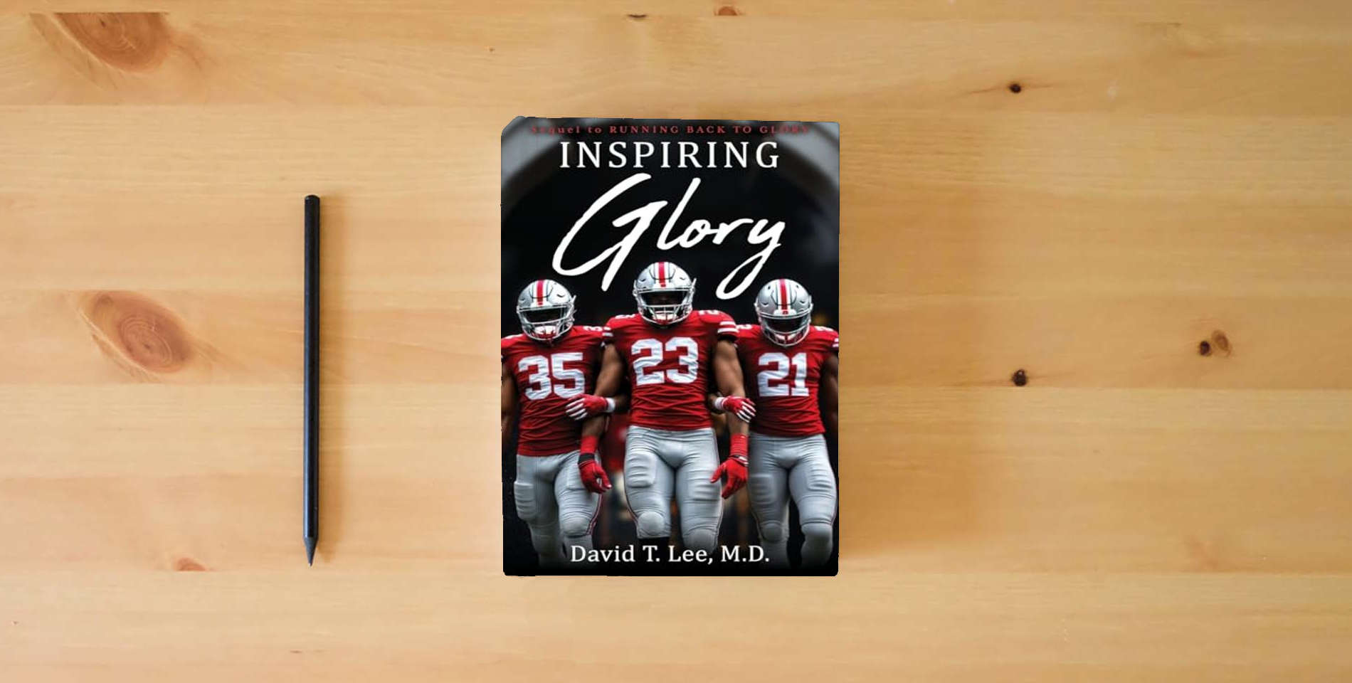 The book Inspiring Glory is on the table