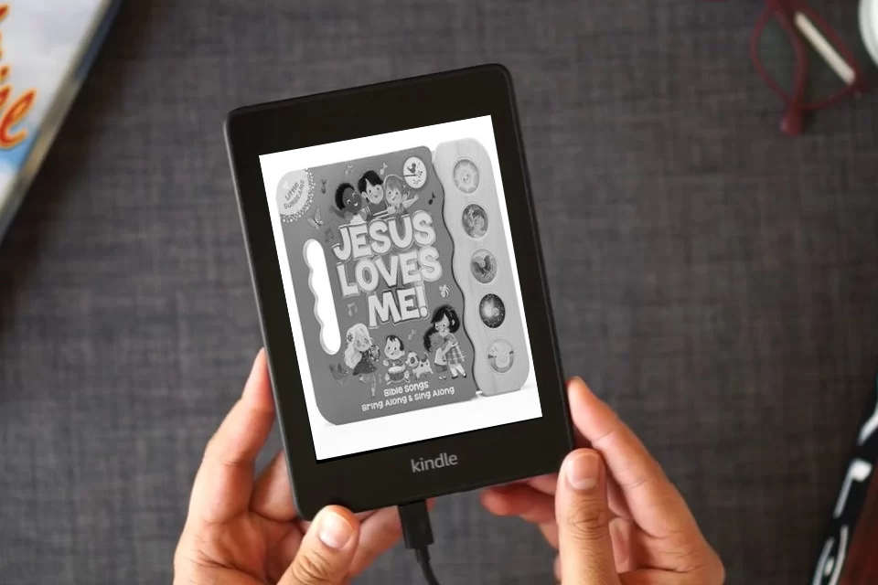 Read Online Jesus Loves Me 5-Button Songbook - Perfect Gift for Easter Baskets, Christmas, Birthdays, Baptisms, and More (Little Sunbeams) as a Kindle eBook