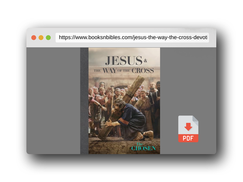 PDF Preview of the book Jesus & the Way of the Cross Devotional: The Via Dolorosa as Portrayed in The Chosen