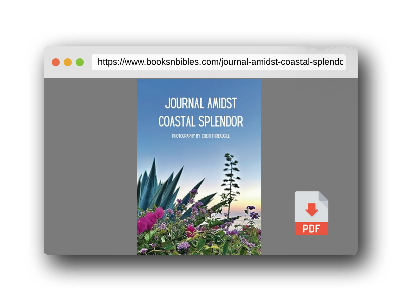 PDF Preview of the book JOURNAL AMIDST COASTAL SPLENDOR: MONTECITO, CALIFORNIA