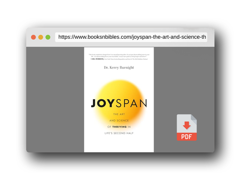 PDF Preview of the book Joyspan: The Art and Science of Thriving in Life's Second Half