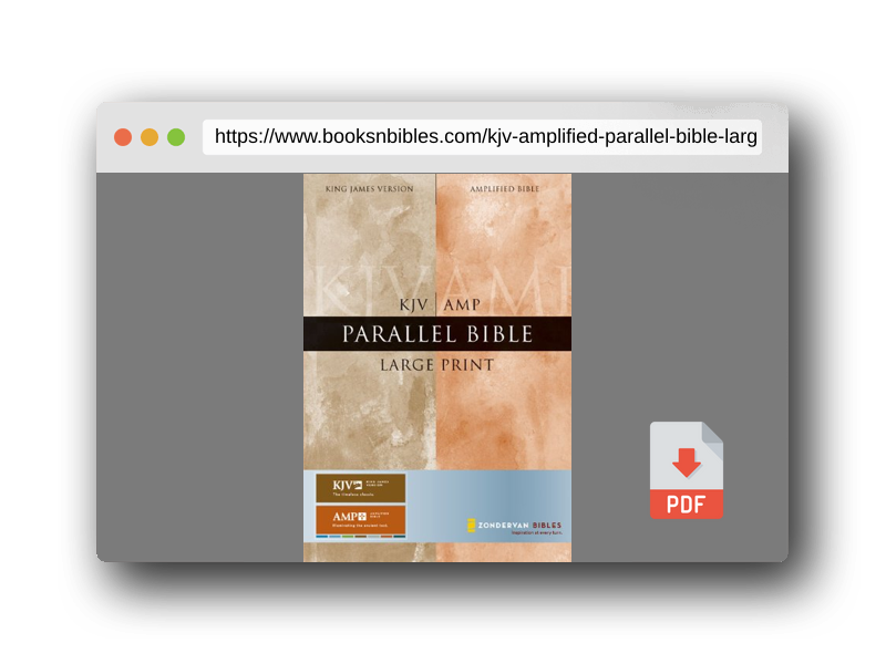 PDF Preview of the book KJV/Amplified Parallel Bible, Large Print (King James Version)