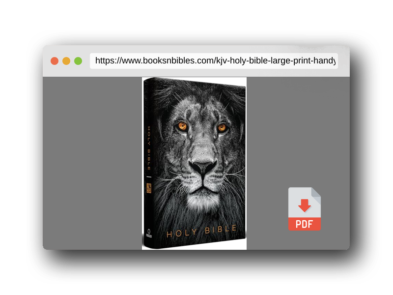 PDF Preview of the book KJV Holy Bible, Large Print, Handy Size format, Hardcover, Lion of Judah, Ribbon Marker, and Red Letter