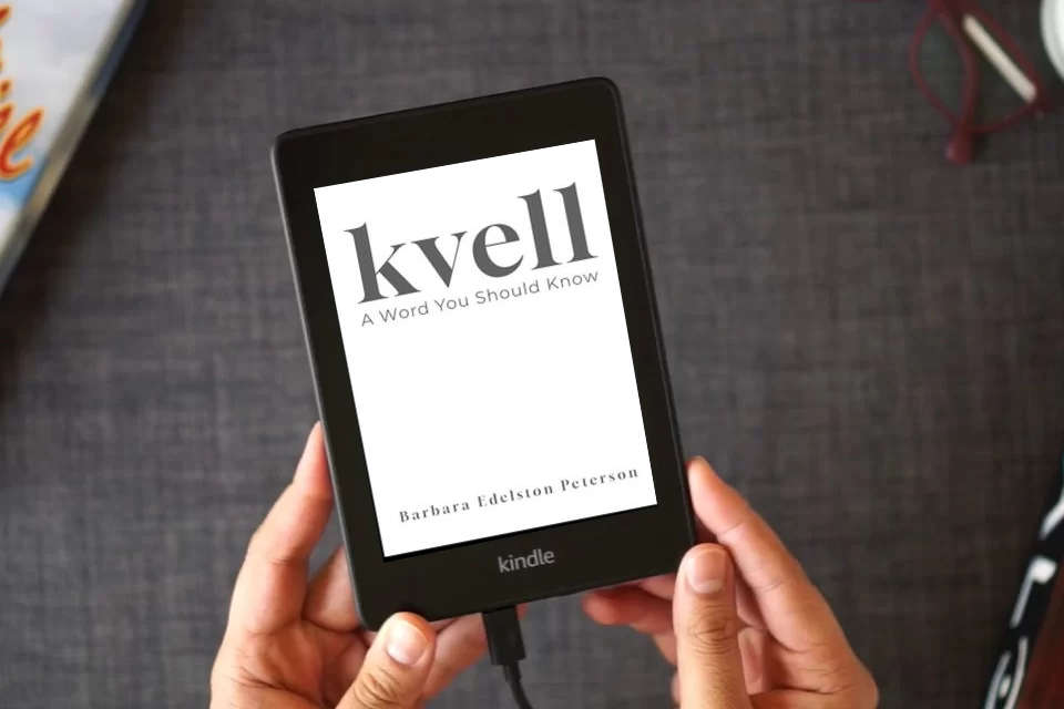 Read Online kvell: A Word You Should Know as a Kindle eBook
