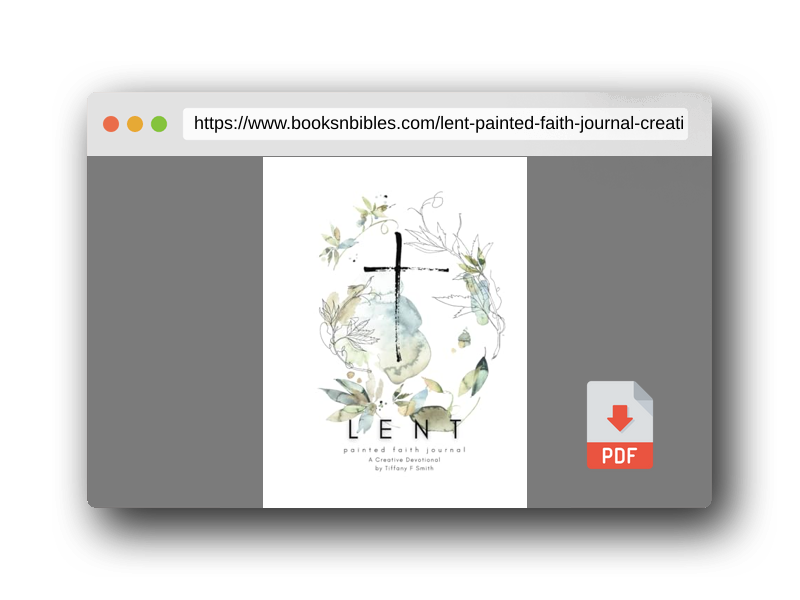 PDF Preview of the book Lent Painted Faith Journal: Creative Devotional