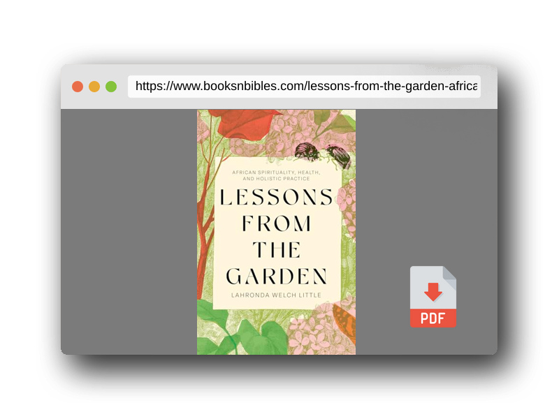 PDF Preview of the book Lessons From the Garden: African Spirituality, Health, and Holistic Practice