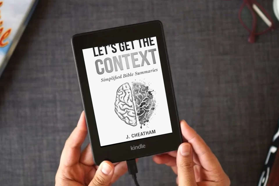 Read Online Let's Get The Context: Simplified Bible Summaries as a Kindle eBook