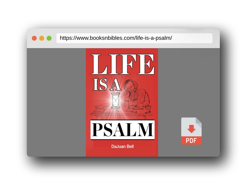 PDF Preview of the book Life Is a Psalm