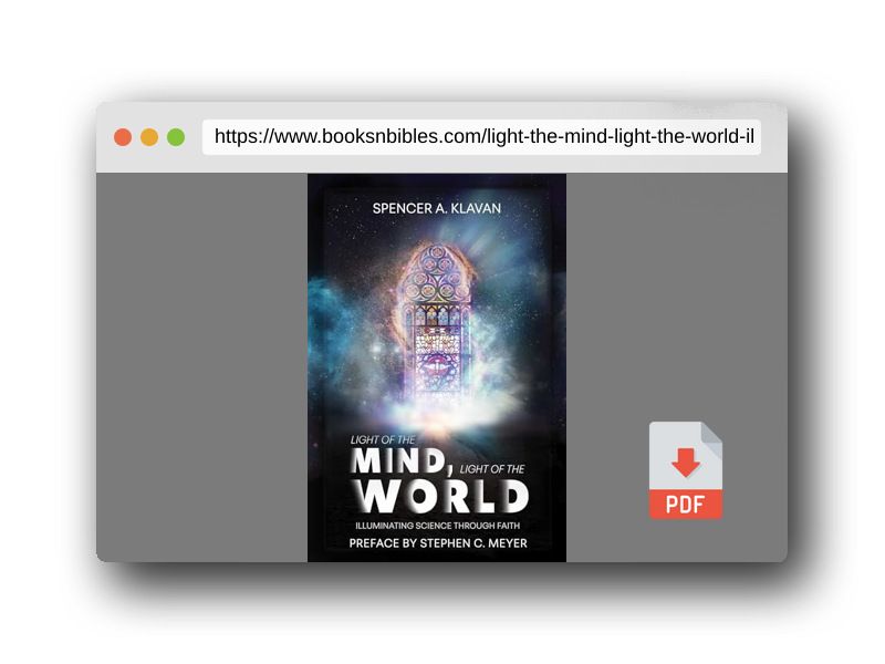 PDF Preview of the book Light of the Mind, Light of the World: Illuminating Science Through Faith