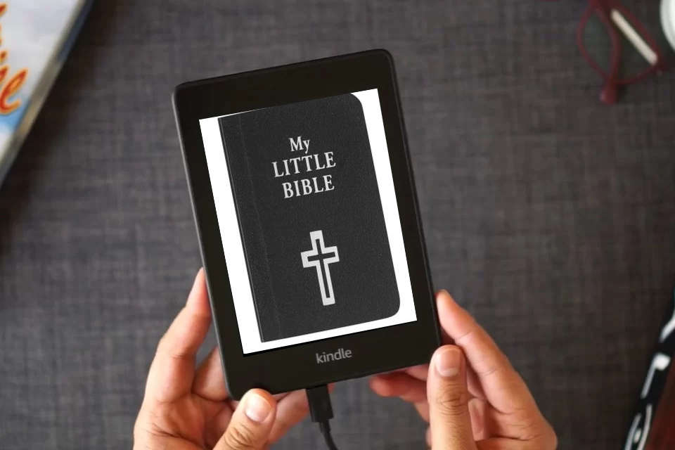 Read Online My Little Bible 2” Standard Edition - Selections of Key Verses From Every Book, Tiny Palm-size OT NT Scripture for Ministry Outreach, Classic 1769 KJV Text, 2" x 2.5”, Black as a Kindle eBook