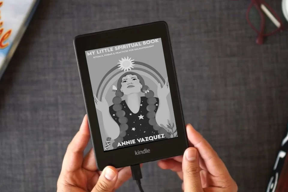 Read Online My Little Spiritual Book: Rituals, Poems & Practices for Enlightenment as a Kindle eBook