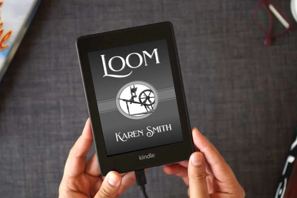 Read Online Loom as a Kindle eBook