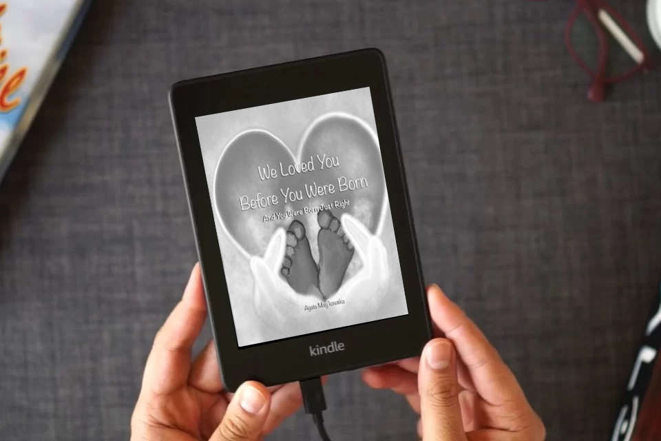 Read Online We Loved You Before You Were Born: And You Were Born Just Right - Expanded Keepsake Edition as a Kindle eBook