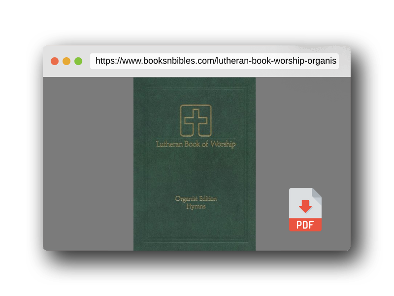 PDF Preview of the book Lutheran Book of Worship: Organist