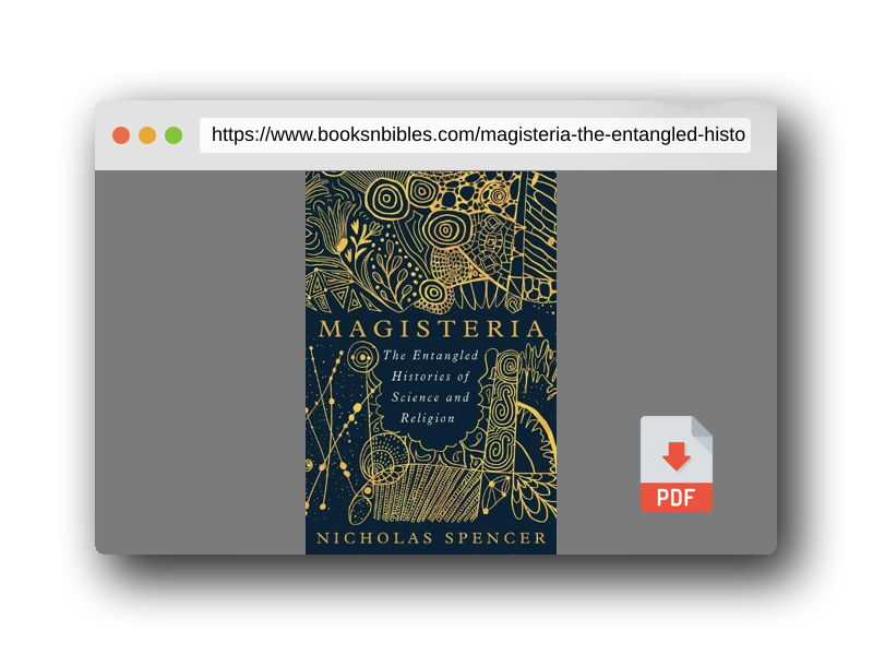 PDF Preview of the book Magisteria: The Entangled Histories of Science & Religion