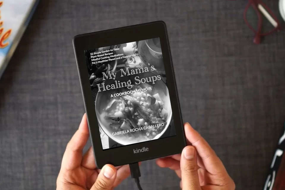 Read Online My Mama's Healing Soups as a Kindle eBook