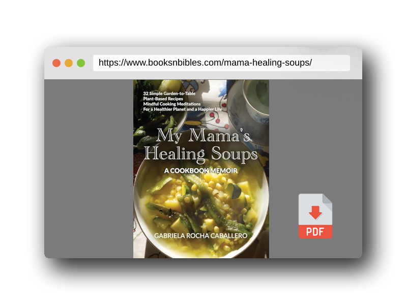 PDF Preview of the book My Mama's Healing Soups