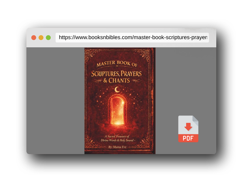 PDF Preview of the book Master Book of Scriptures, Prayers & Chants: A Sacred Treasury of Healing, Protection, Peace & Power