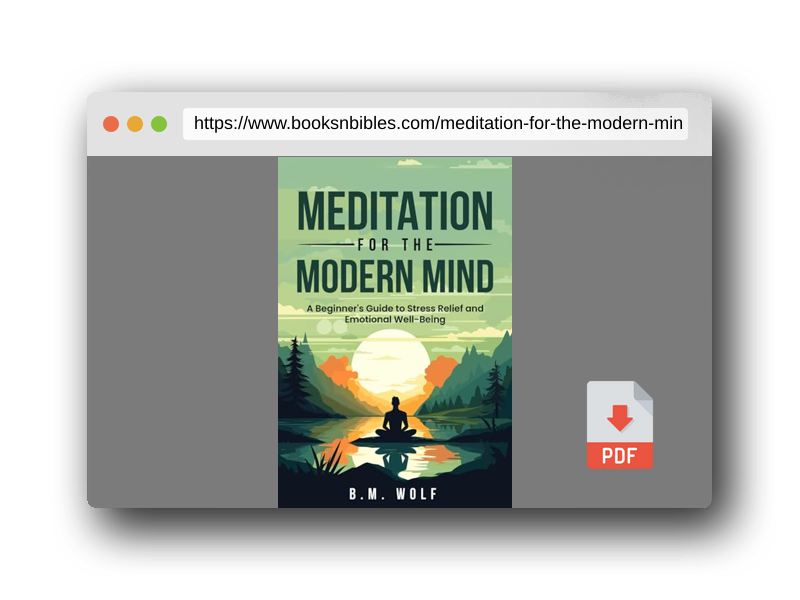 PDF Preview of the book Meditation for the Modern Mind: A Beginner's Guide to Stress Relief and Emotional Well-Being