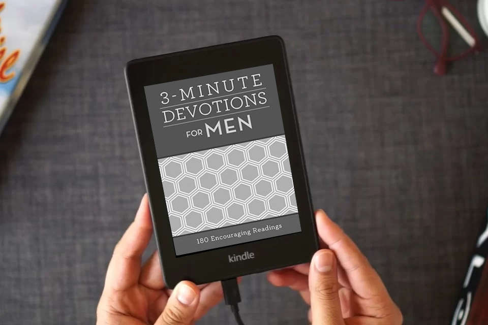 Read Online 3-Minute Devotions for Men: 180 Encouraging Readings as a Kindle eBook