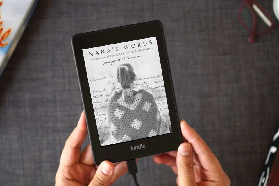 Read Online Nana's Words: A Collection of Poems About What Really Matters as a Kindle eBook