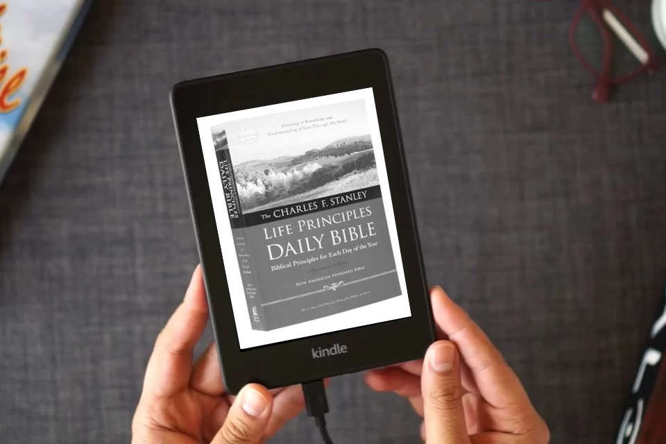 Read Online NASB, The Charles F. Stanley Life Principles Daily Bible, Paperback, 1995 Text: Holy Bible, New American Standard Bible as a Kindle eBook