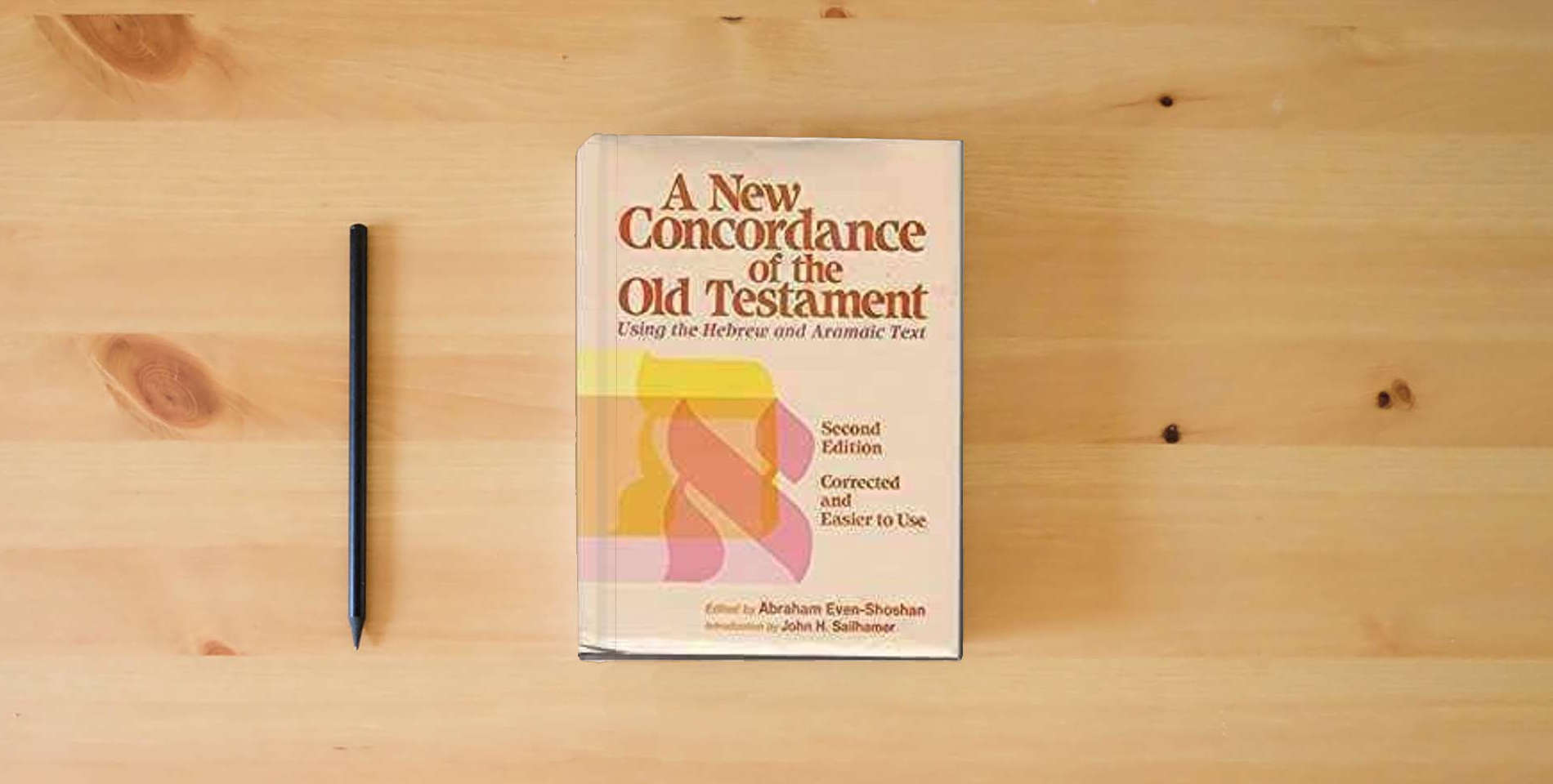The book A New Concordance of the Bible is on the table