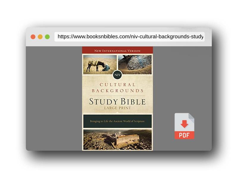 PDF Preview of the book NIV, Cultural Backgrounds Study Bible, Large Print, Hardcover, Red Letter Edition: Bringing to Life the Ancient World of Scripture