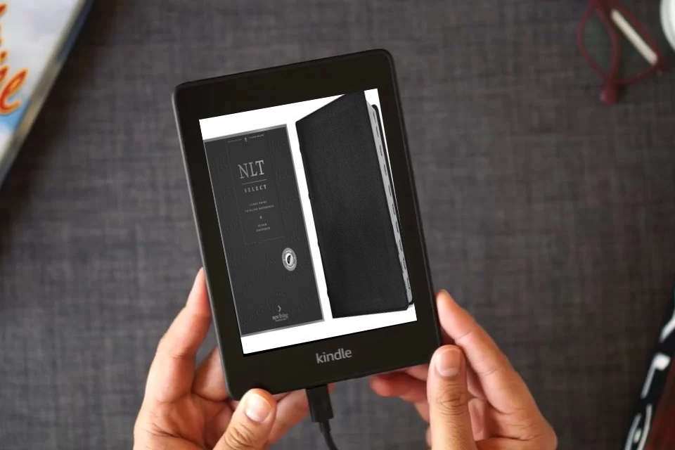 Read Online NLT Select Large Print Thinline Reference Bible, Filament Enabled (Goatskin Leather, Black, Indexed, Red Letter) as a Kindle eBook