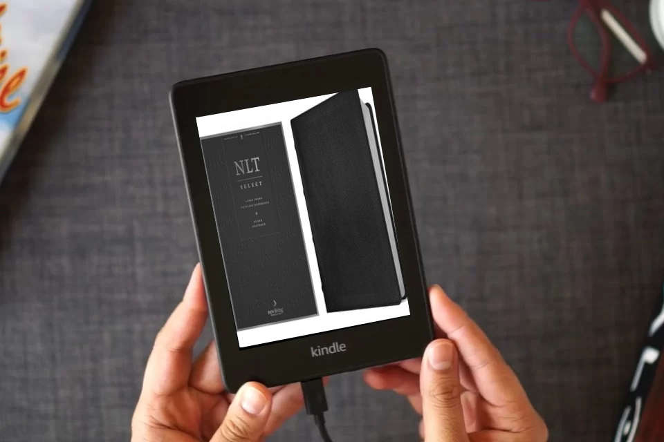 Read Online NLT Select Large Print Thinline Reference Bible, Filament Enabled (Goatskin Leather, Black, Red Letter) as a Kindle eBook