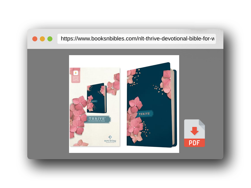 PDF Preview of the book NLT THRIVE Devotional Bible for Women, Filament Enabled (Hardcover)