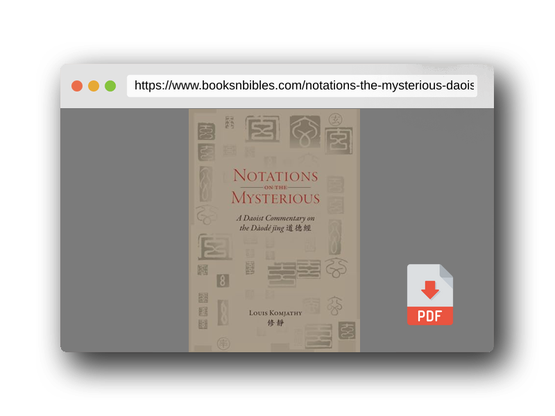 PDF Preview of the book Notations on the Mysterious: A Daoist Commentary on the Dàodé jīng 道德經 (Daoist Commentary Series)
