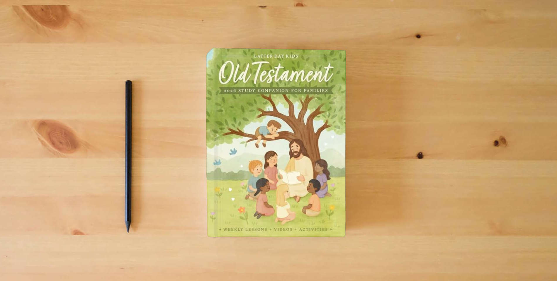 The book Old Testament 2026 Study Companion for Families: Weekly Come Follow Me Lessons, Activities, Animated Videos, and Coloring Pages is on the table