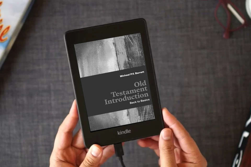 Read Online Old Testament Introduction: Back to Basics as a Kindle eBook