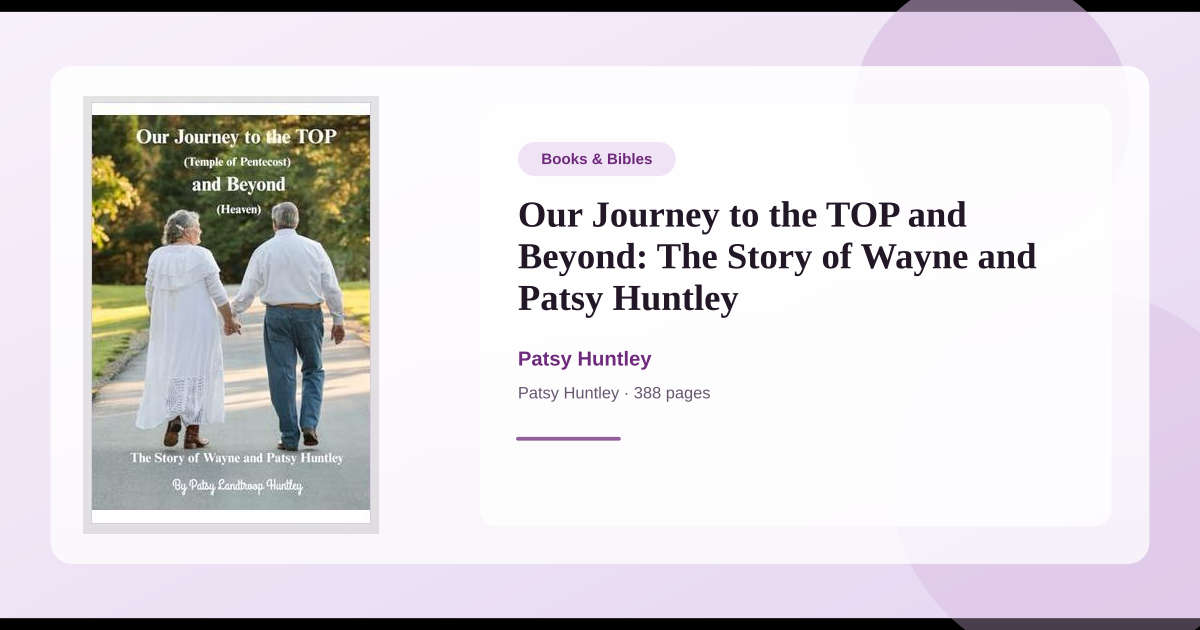 Patsy Rahn Books Book Our Journey to the TOP and Beyond: The Story of Wayne and Patsy ...