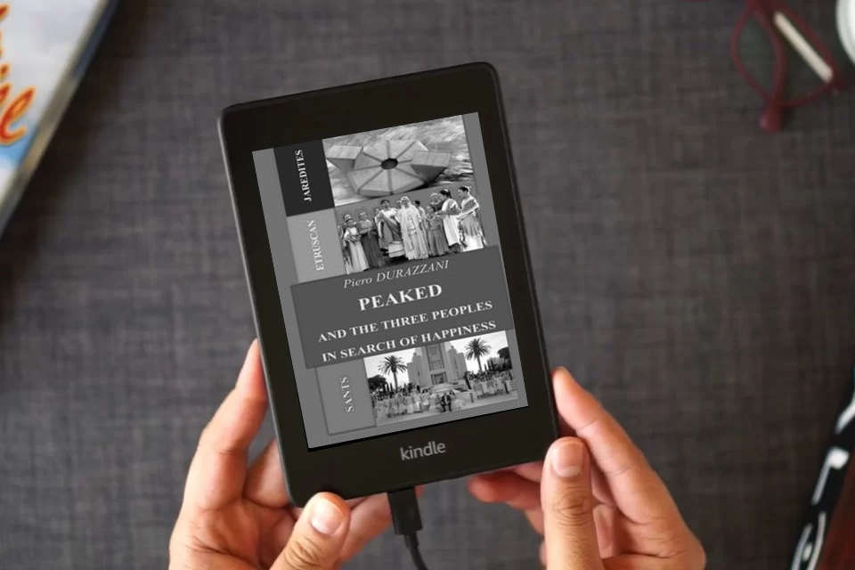Read Online PEAKED AND THE THREE PEOPLES IN SEARCH OF HAPPINESS as a Kindle eBook