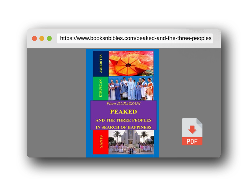 PDF Preview of the book PEAKED AND THE THREE PEOPLES IN SEARCH OF HAPPINESS