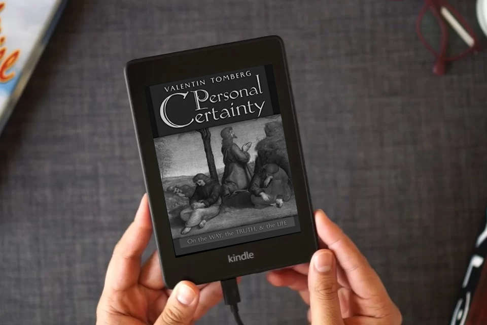Read Online Personal Certainty: On the Way, the Truth, and the Life as a Kindle eBook