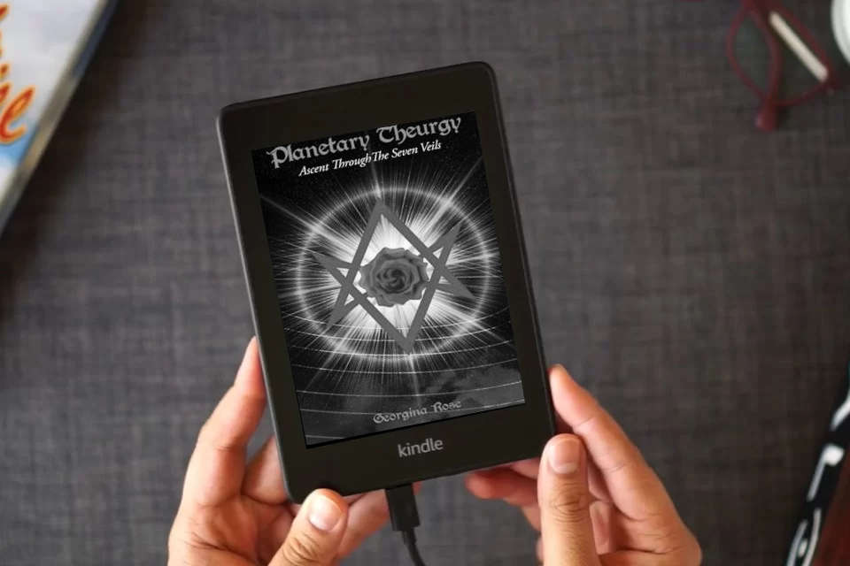 Read Online Planetary Theurgy: Ascent Through The Seven Veils as a Kindle eBook
