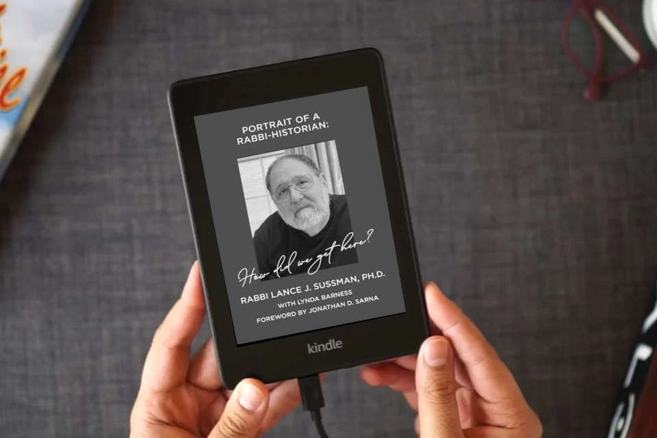 Read Online Portrait of a Rabbi-Historian: How Did We Get Here? as a Kindle eBook