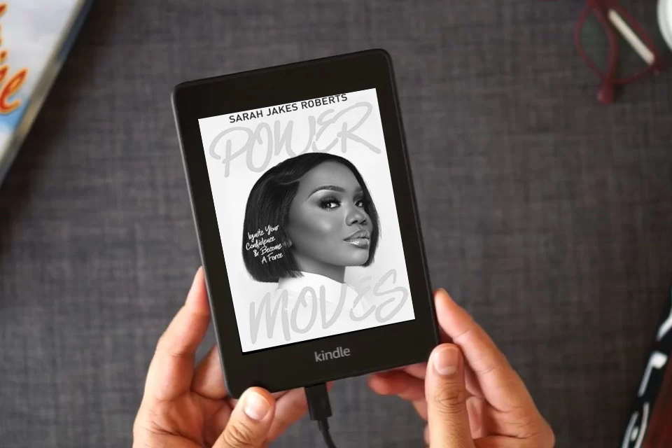 Read Online Power Moves: Ignite Your Confidence and Become a Force as a Kindle eBook