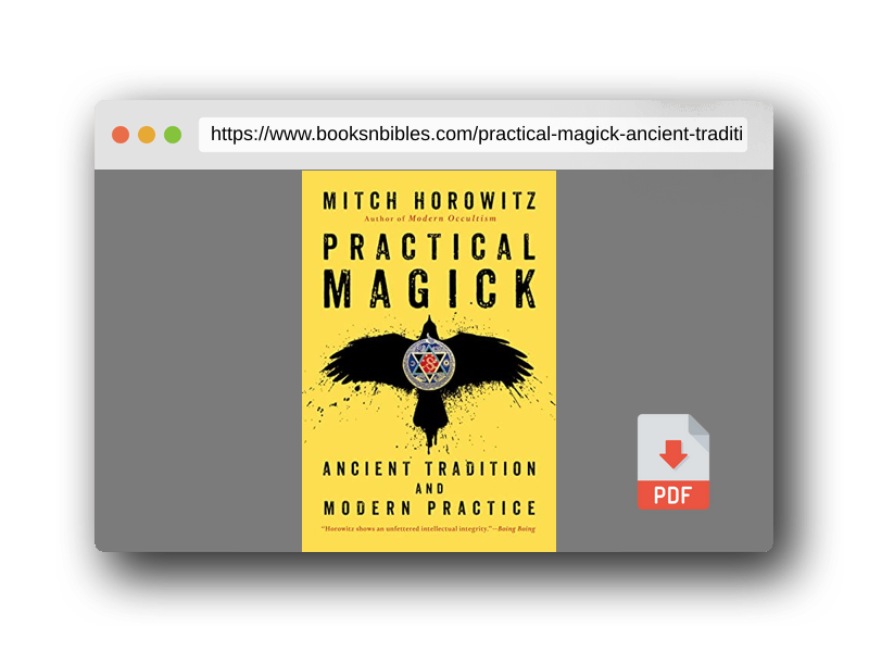 PDF Preview of the book Practical Magick: Ancient Tradition and Modern Practice