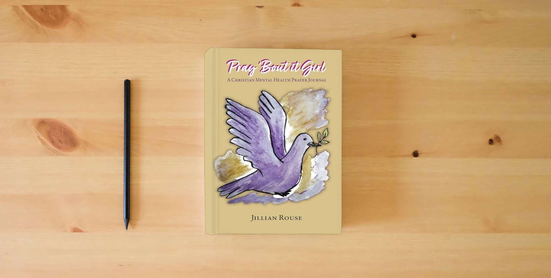 The book Pray 'Bout It Girl: A Christian Mental Healthy Prayer Journal is on the table