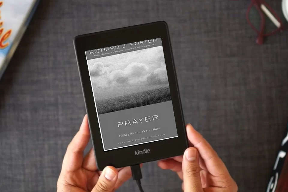 Read Online Prayer: Finding the Heart's True Home as a Kindle eBook